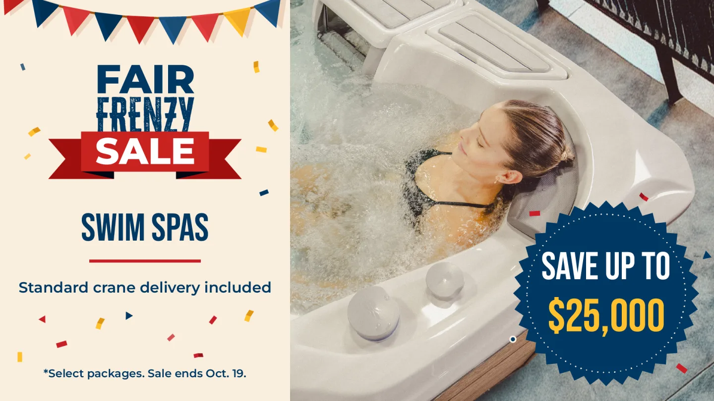 Fair Frenzy Sale: save up to $25,000 on swim spas, standard crane delivery included